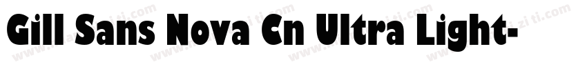 Gill Sans Nova Cn Ultra Light字体转换